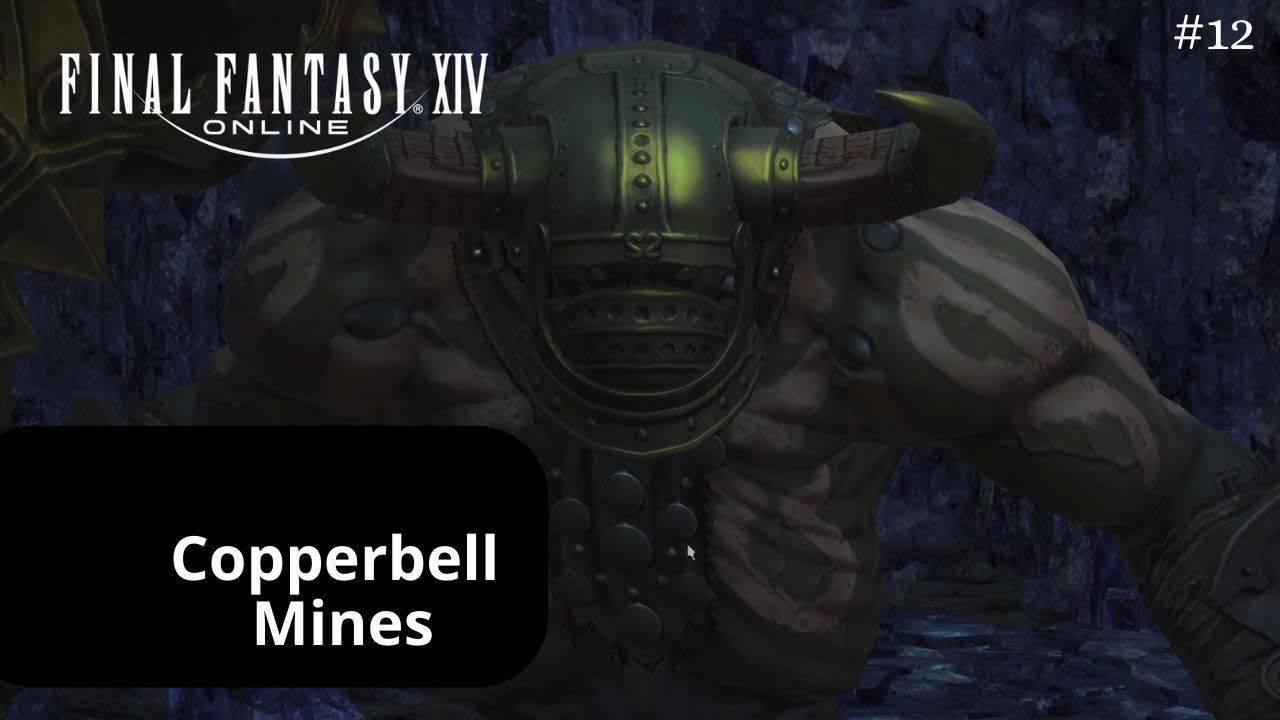 Leia mais sobre o artigo Copperbell Mines – Final Fantasy XIV 12