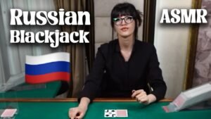 Leia mais sobre o artigo Unintentional ASMR | More Relaxing Russian Blackjack Dealers ♠️  (Soft Spoken)