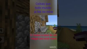 Leia mais sobre o artigo coisas que voce ja fez no mine ou nao #shorts #minecraft #jogos