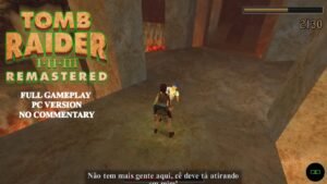 Leia mais sobre o artigo Tomb Raider 1 REMASTERED – NATLA’S MINES ALL COLLECTABLES – [GAMEPLAY SEM COMENTÁRIOS]