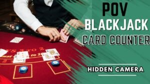 Leia mais sobre o artigo POV Blackjack Card Counter –  Casino vs Advantage Player. Hidden Camera $100,000 bankroll challenge.